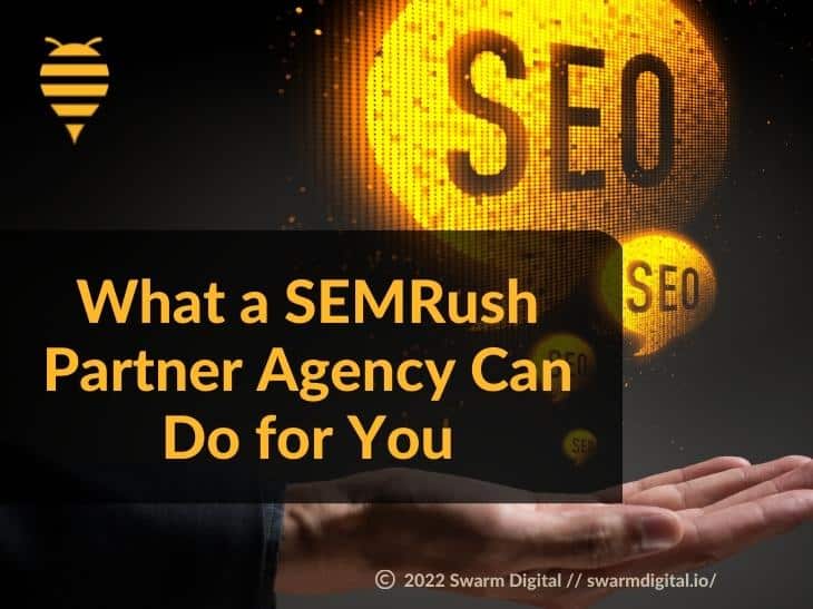 Featured: SEO SEMRush partner concept with helping hand - What A SEMRush Partner Agency Can Do for You