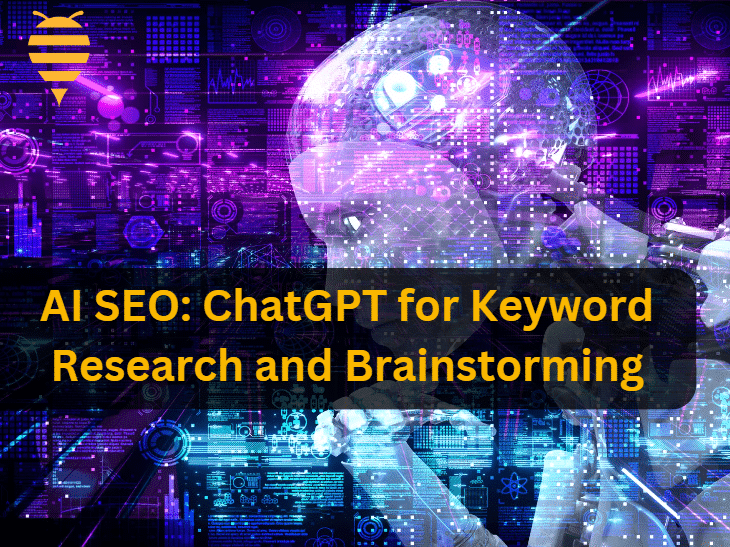 this graphic features an abstract image of an AI Cyborg with ideas floating around its head. It is shaded in purple and light blue. There is an overlay title "AI SEO: ChatGPT for Keyword Research and Brainstorming"