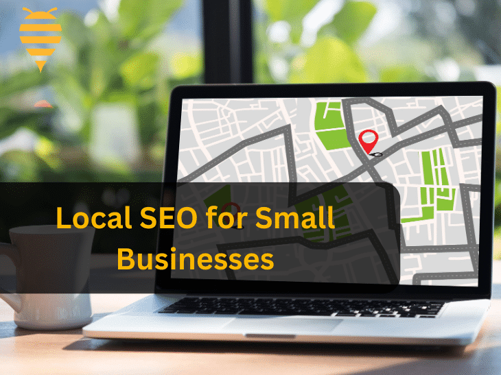 this graphic features a laptop with a digital map open, with a red pindrop marking a small business. This emphasises the importance of local seo. There is overlay text that titles the article: local SEO for Small Businesses. In the top left is the swarm digital marketing logo.
