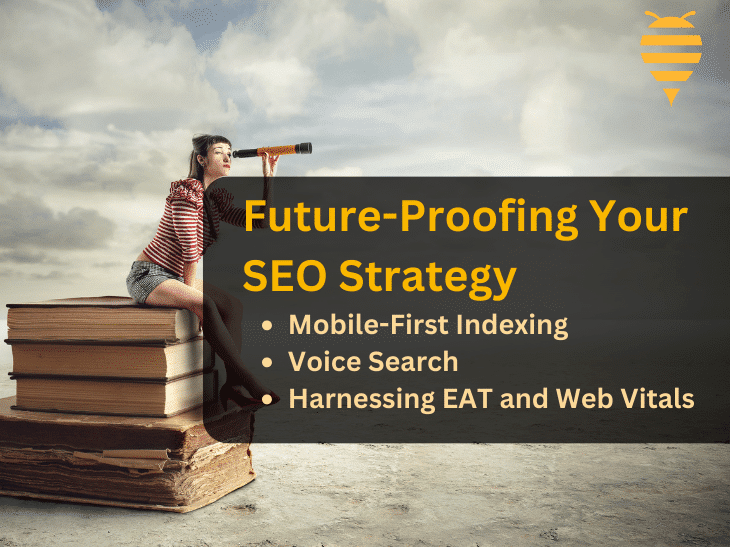 This graphic features a woman sitting on a stack of books, staring through a telescope. there is overlay text describing how you can future proof your SEO strategy. In the top right is the swarm digital marketing logo.