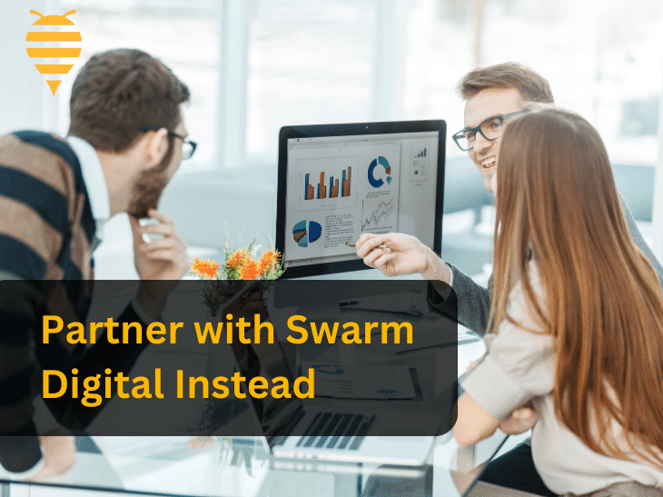 This graphic features a digital marketing team discussing metrics on a desktop from a content marketing strategy. On the desk are various elements of their clients business. There is overlay text emphasising business owners to partner with swarm digital marketing instead of a content marketing agency. In the top left is the swarm digital marketing logo.